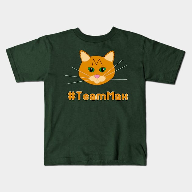 #TeamMax Kids T-Shirt by CounterCultureWISE